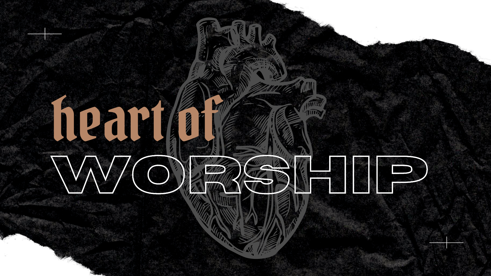 The Heart of Worship